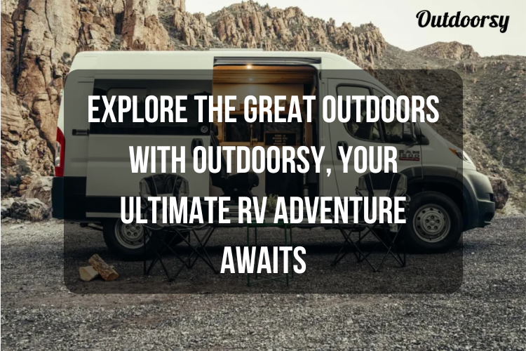 Explore the Great Outdoors with Outdoorsy